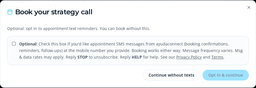 Screenshot of the ayudaconnect Book a Call modal showing the optional SMS consent checkbox with STOP/HELP disclosure and a continue-without-texts option.